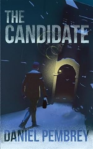 Seller image for Candidate : A Luxembourg Thriller for sale by GreatBookPrices