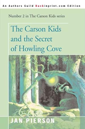 Imagen del vendedor de Carson Kids and the Secret of Howling Cove a la venta por GreatBookPrices