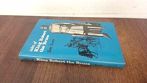 Seller image for Tales of King Robert the Bruce for sale by BoundlessBookstore