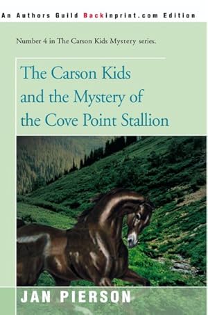 Imagen del vendedor de Carson Kids and the Mystery of the Cove Point Stallion a la venta por GreatBookPrices