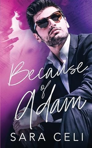 Image du vendeur pour Because of Adam mis en vente par GreatBookPrices