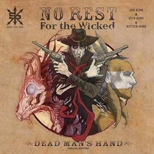 Bild des Verkufers fr No Rest for the Wicked : Dead Man's Hand Special Edition zum Verkauf von AHA-BUCH GmbH