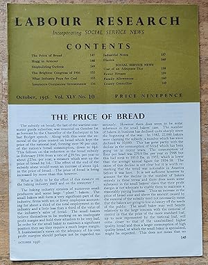 Seller image for Labour Research October 1956 / The Price Of Bread - Profits Of Leading Millers And Bakers / Hogg In Armour / Shipbuilding Outlook / The Brighton Congress of 1956 / What Industry Pays For Coal / Insurance Companies' Investments / Fewer Houses for sale by Shore Books