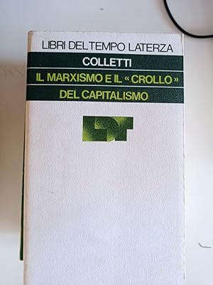 Il Marxismo e il "crollo" del capitalismo