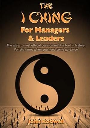 Imagen del vendedor de The I Ching for Managers & Leaders a la venta por GreatBookPrices