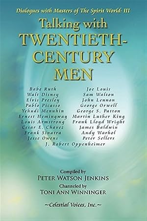 Image du vendeur pour Talking with Twentieth Century Men mis en vente par GreatBookPrices