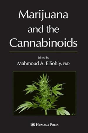 Image du vendeur pour Marijuana And The Cannabinoids mis en vente par GreatBookPrices