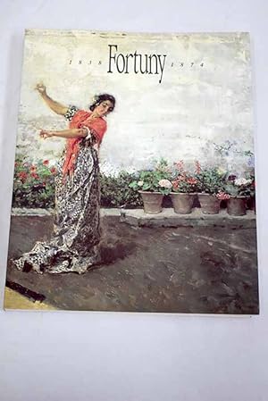 Seller image for Fortuny, 1838-1874 for sale by Alcan Libros