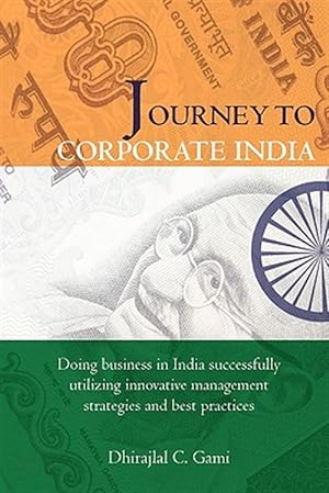 Imagen del vendedor de Journey to Corporate India a la venta por GreatBookPrices