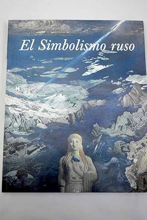 Seller image for El simbolismo ruso for sale by Alcan Libros