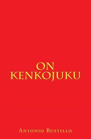 Seller image for On Kenkojuku for sale by GreatBookPrices