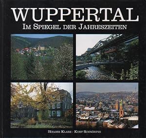 Seller image for Wuppertal im Spiegel der Jahreszeiten. for sale by Versandantiquariat Boller
