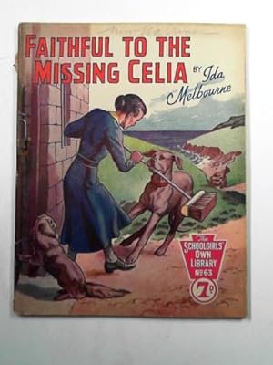 Imagen del vendedor de Faithful to the missing Celia a la venta por Cotswold Internet Books