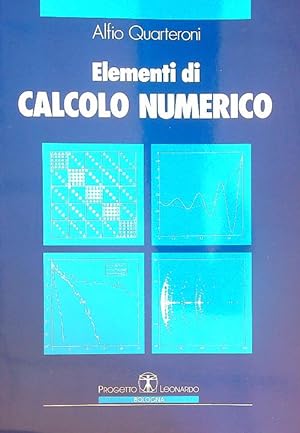 Bild des Verkufers fr Elementi di calcolo numerico zum Verkauf von Librodifaccia