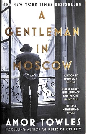 Imagen del vendedor de A Gentleman in Moscow: The worldwide bestseller a la venta por M Godding Books Ltd