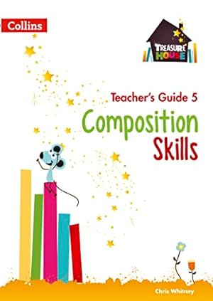 Bild des Verkufers fr Composition Skills Teacher  s Guide 5 (Treasure House) zum Verkauf von WeBuyBooks 2