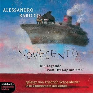 Novecento - Die Legende vom Ozeanpianisten; von Allessandro Baricco - Ungekürzte Lesung - Gelesen...