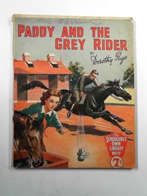 Seller image for Paddy and the grey rider for sale by Cotswold Internet Books