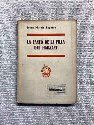 Imagen del vendedor de La can de la filla del marxant a la venta por Campbell Llibres