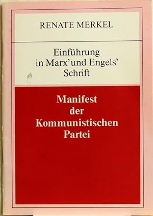 Einführung in Marx' und Engels' Schrift "Manifest der Kommunistischen Partei"