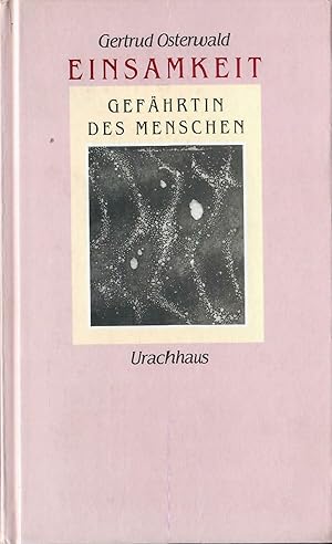 Imagen del vendedor de Einsamkeit - Gefhrten des Menschen; Mit acht Radierungen von Carl Engelmann a la venta por Walter Gottfried