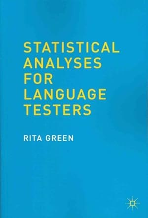 Imagen del vendedor de Statistical Analyses for Language Testers a la venta por GreatBookPrices