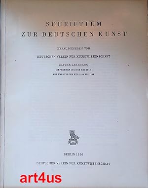 Imagen del vendedor de Schrifttum zur deutschen Kunst : Elfter Jahrgang : September 1943 bis Mai 1945. Mit Nachtrgen fr 1940 bis 1943. a la venta por art4us - Antiquariat