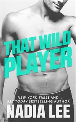 Seller image for That Wild Player for sale by GreatBookPrices