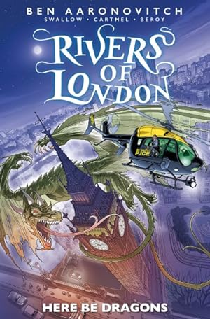 Image du vendeur pour Rivers of London : Here Be Dragons mis en vente par GreatBookPrices