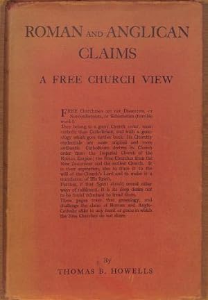 Bild des Verkufers fr Roman And Anglican Claims, A Free Church View zum Verkauf von WeBuyBooks 2