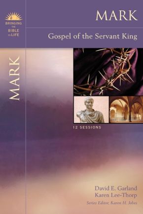 Imagen del vendedor de Mark: Gospel of the Servant King (Bringing the Bible to Life) a la venta por ChristianBookbag / Beans Books, Inc.