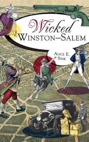 Seller image for Wicked Winston-Salem for sale by GreatBookPrices