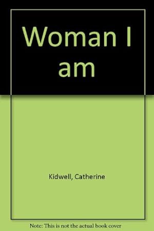 Seller image for Woman I am for sale by WeBuyBooks 2