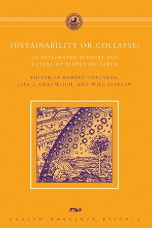 Seller image for Sustainability or Collapse? : An Integrated History and Future of People on Earth for sale by GreatBookPrices