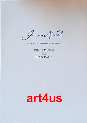 Bild des Verkufers fr Jean Paul Friedrich Richter : Einladung zu Jean Paul : zum Verkauf von art4us - Antiquariat