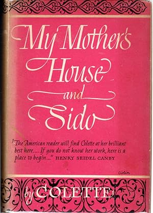 Imagen del vendedor de My Mother's House and Sido a la venta por Dorley House Books, Inc.