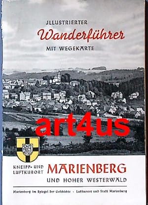 Illustrierter Wanderführer mit Wegkarte : Marienberg und hoher Westerwald.