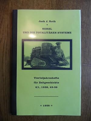 Seller image for Sorel und die totalitren Systeme. Private Fotokopie aus Vierteljahreshefte fr Zeitgeschichte 1958. for sale by Antiquariat Floeder