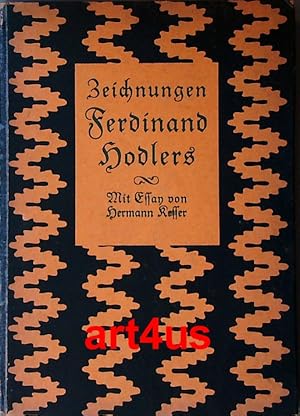 Zeichnungen Ferdinand Hodlers : Mit Essay von Hermann Kesser und Nachwort von Albert Baur.