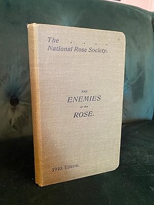 Imagen del vendedor de The National Rose Society's Handbook on the Fungus and Insect Pests of the Rose, Entitled - [The Enemies of the Rose : 1910 Edition] a la venta por Kerr & Sons Booksellers ABA