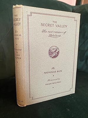 Seller image for The Secret Valley : The Real Romance of Unconquered Lakeland for sale by Kerr & Sons Booksellers ABA