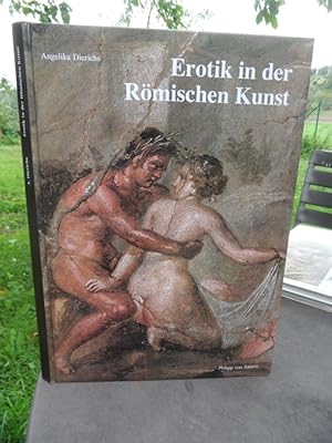 Seller image for Erotik in der Rmischen Kunst. [Zaberns Bildbnde zur Archologie]. for sale by Antiquariat Floeder