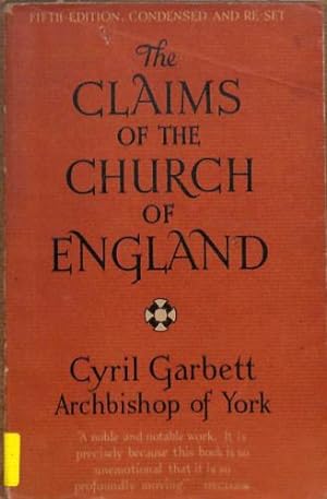 Bild des Verkufers fr The Claims of the Church of England zum Verkauf von WeBuyBooks 2