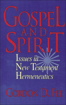 Seller image for Gospel and Spirit: Issues in New Testament Hermeneutics for sale by ChristianBookbag / Beans Books, Inc.