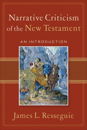 Seller image for Narrative Criticism of the New Testament: An Introduction for sale by ChristianBookbag / Beans Books, Inc.