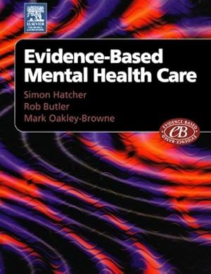 Image du vendeur pour Evidenced-Based Mental Health Care, 1e mis en vente par WeBuyBooks