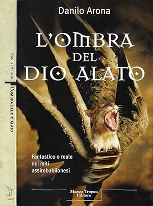 Bild des Verkufers fr L'ombra del Dio Alato zum Verkauf von Biblioteca di Babele