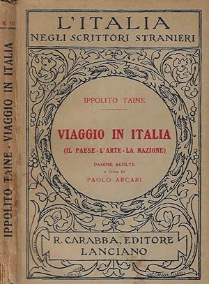 Bild des Verkufers fr Viaggio in Italia Il Paese - L'Arte - La Nazione zum Verkauf von Biblioteca di Babele
