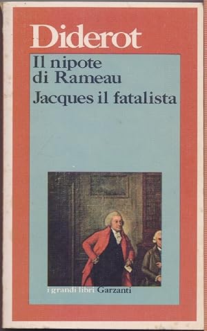 Image du vendeur pour Il nipote di Rameau - Jacques il fatalista - Denis Diderot mis en vente par libreria biblos