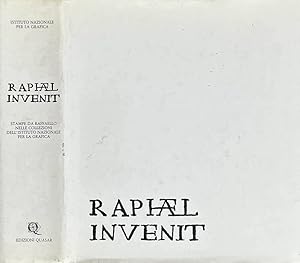 Imagen del vendedor de Raphael Invenit Stampe da Raffaello nelle collezioni dell'Istituto Nazionale per la grafica a la venta por Biblioteca di Babele